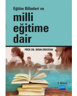 Eğitim Bilimleri ve Milli Eğitime Dair