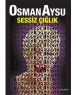 Sessiz Çığlık
