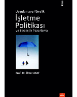 Uygulamaya Yönelik İşletme Politikası ve Stratejik Pazarlama