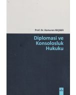 Diplomasi ve Konsolosluk Hukuku