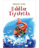 Balıklar Tiyatroda