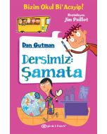 Bizim Okul Bi'Acayip! - Dersimiz Şamata