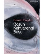 Gözün Kahverengi Suyu