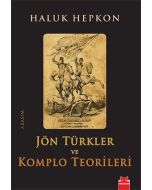 Jön Türkler ve Komplo Teorileri