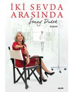 İki Sevda Arasında