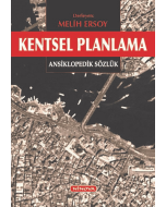 Kentsel Planlama - Ansiklopedik Sözlük