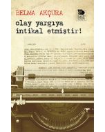 Olay Yargıya İntikal Etmiştir!
