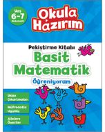 Pekiştirme Kitabı : Basit Matematik Öğreniyorum