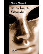 Bütün İnsanlar Yalancıdır