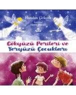 Gökyüzü Perileri ve Yeryüzü Çocukları