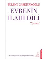 Evrenin İlahi Dili - Uyanış