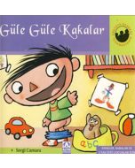 Güle Güle Kakalar
