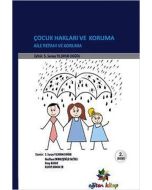Çocuk Hakları ve Koruma