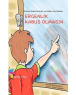 Ergenlik Kabus Olmasın (Ciltli)