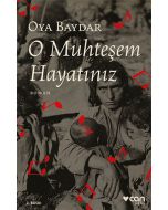 O Muhteşem Hayatınız
