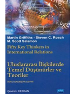 Uluslararası İlişkilerde Temel Düşünürler ve Teoriler