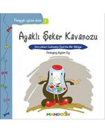 Pedagojik Öyküler 1 - Ayaklı Şeker Kavanozu