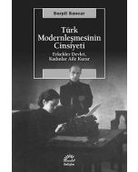 Türk Modernleşmesinin Cinsiyeti
