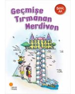 Geçmişe Tırmanan Merdiven