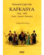 Osmanlı Çağı'nda Kafkasya 1454-1829