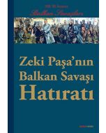 Zeki Paşa'nın Balkan Savaşı Hatıratı