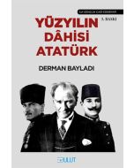 Yüzyılın Dahisi Atatürk
