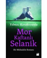 Mor Kaftanlı Selanik