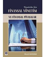 Yöneticiler İçin Finansal Yönetim ve Finansal Piyasalar