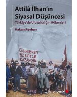 Attila İlhan’ın Siyasal Düşüncesi