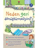 Neden Geri Dönüştürmeliyim?