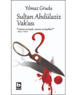 Sultan Abdülaziz Vak'ası