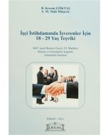 İşçi İstihdamında İşverenler İçin 18–29 Yaş Teşviki