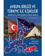 Avrupa Birliği ve Türkiye ile İlişkileri