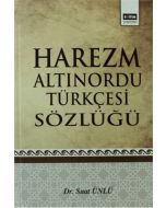 Harezm Altınordu Türkçesi Sözlüğü