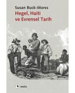 Hegel, Haiti ve Evrensel Tarih