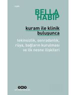 Kuram ile Klinik Buluşunca