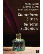 Sultanların Şiirleri Şiirlerin Sultanları