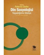 Din Sosyolojisi : Yaşadığımız Dünya