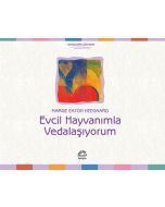 Evcil Hayvanımla Vedalaşıyorum