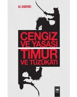 Cengiz ve Yasası Timur ve Tüzükatı