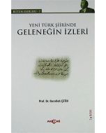 Yeni Türk Şiirinde Geleneğin İzleri