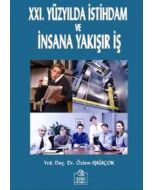 21. Yüzyıl'da İstihdam ve İnsana Yakışır İş