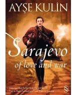 Sarajevo Of Love and War