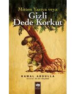 Mitten Yazıya veya Gizli Dede Korkut
