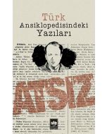 Türk Ansiklopedisindeki Yazıları