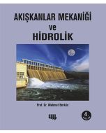 Akışkanlar Mekaniği ve Hidrolik