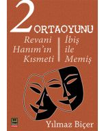 2 Ortaoyunu: Revani Hanım'ın Kısmeti - İbiş ile Memiş