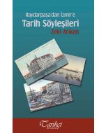 Haydarpaşa’dan İzmir’e Tarih Söyleşileri