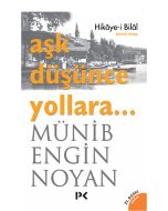 Aşk Düşünce Yollara 1