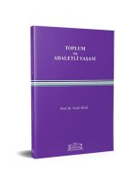 Toplum ve Adaletli Yaşam